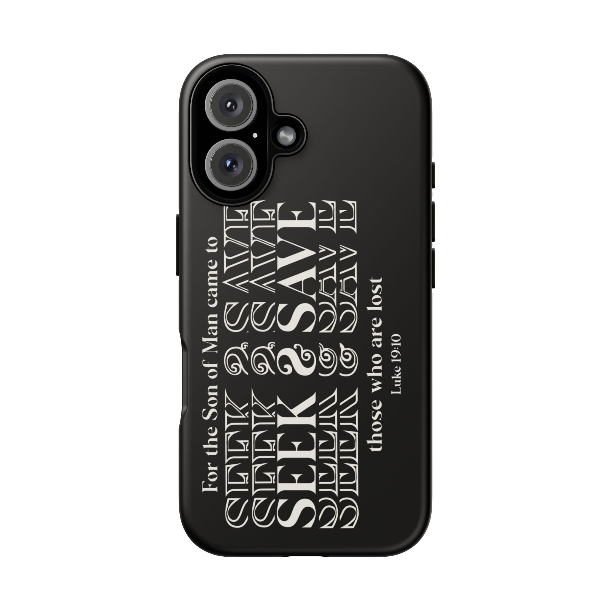 Phone Case - SEEK & Save Tough Case