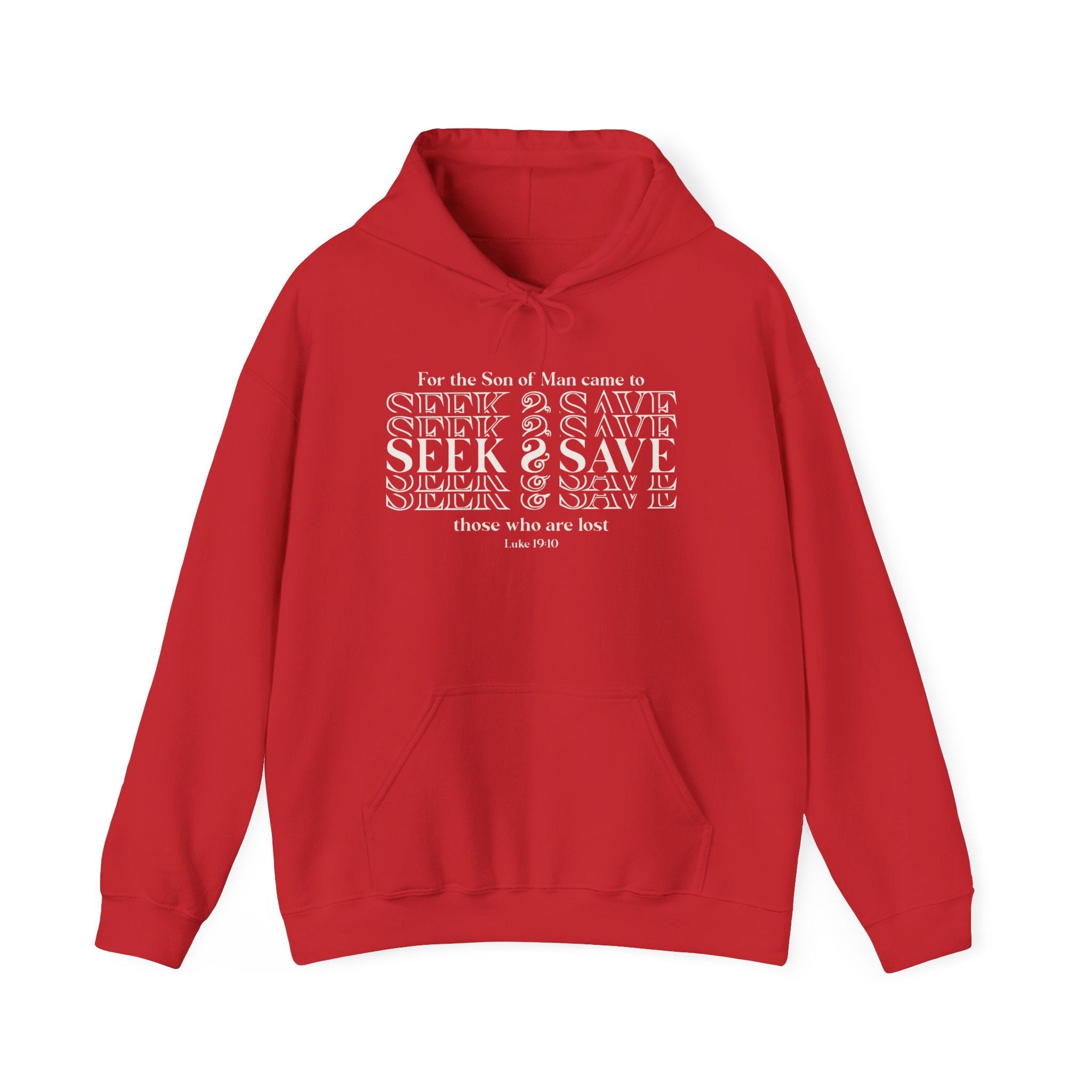 Hooded Sweatshirt - SEEK & SAVE Design