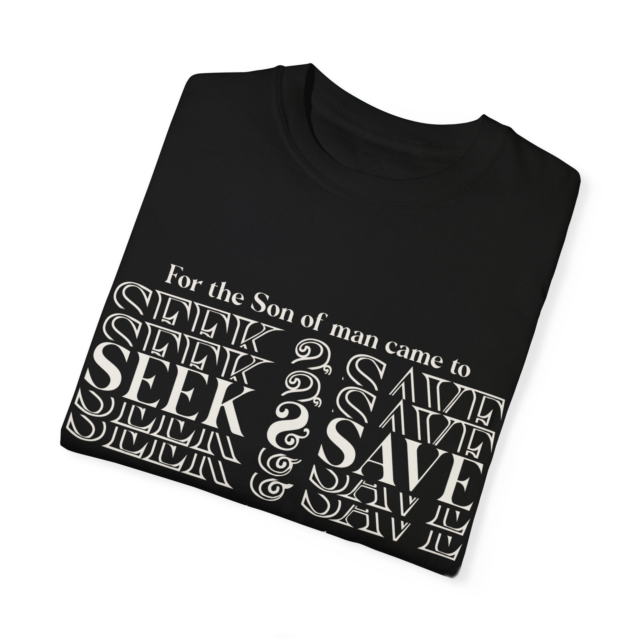 Garment-Dyed T-shirt Seek & Save