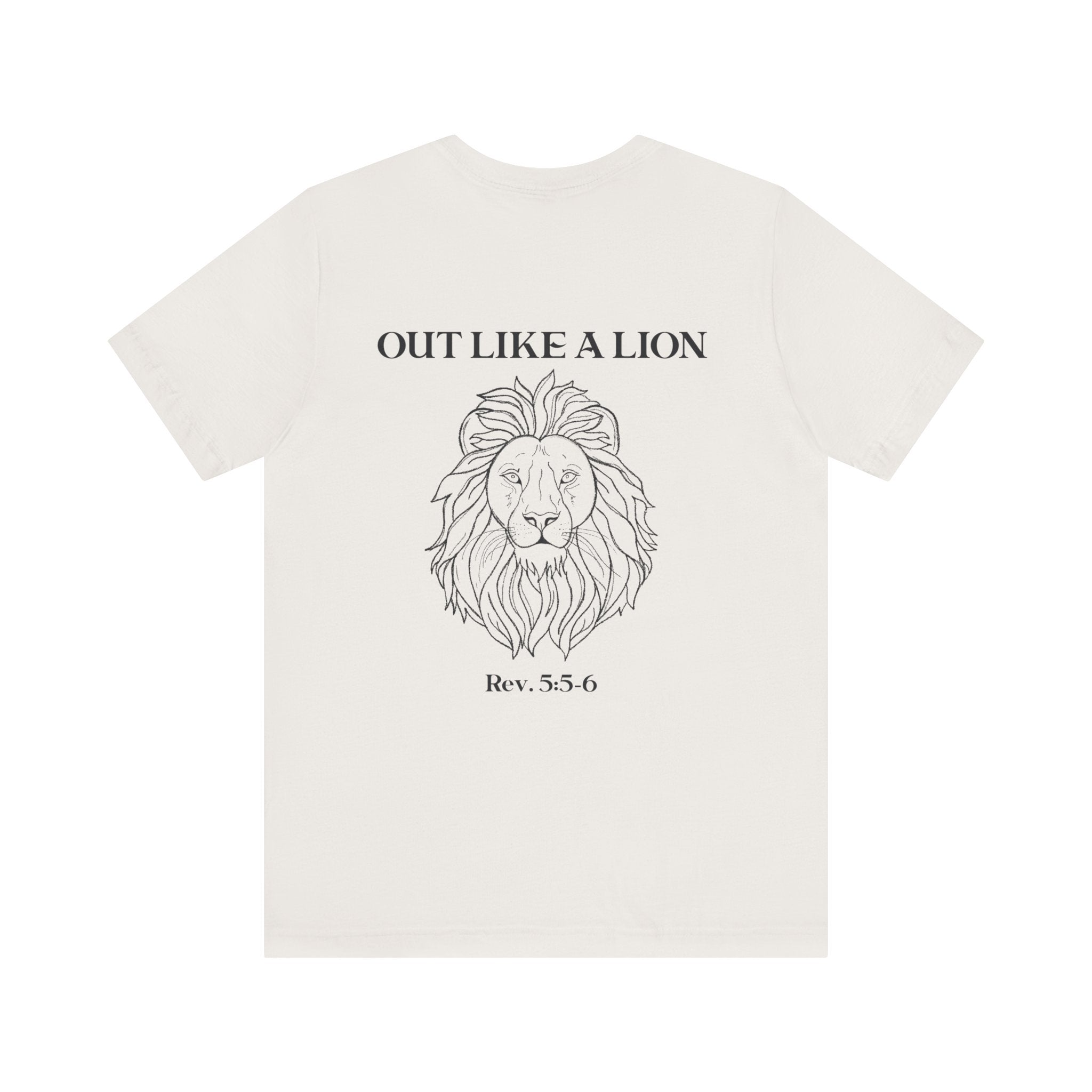 Short Sleeve Tee IN like a lamb OUT like a lion - Unisex Jersey