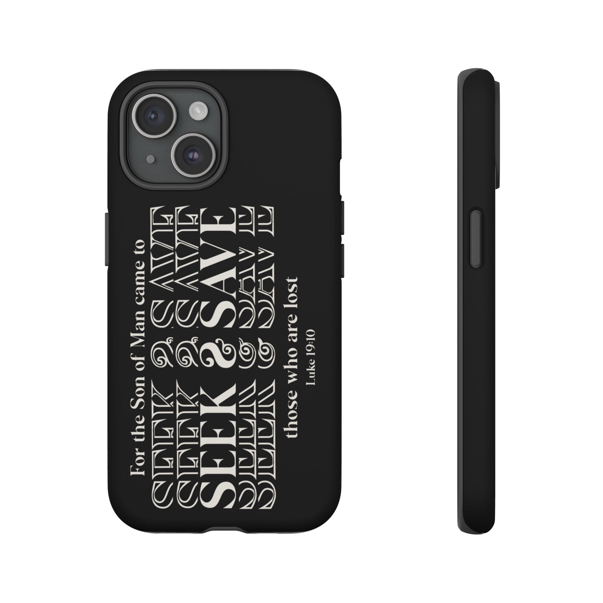 Phone Case - SEEK & Save Tough Case