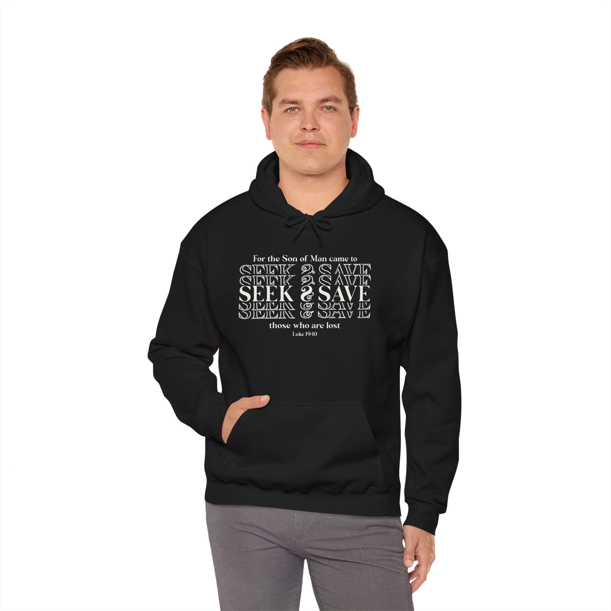 Hooded Sweatshirt - SEEK & SAVE Design