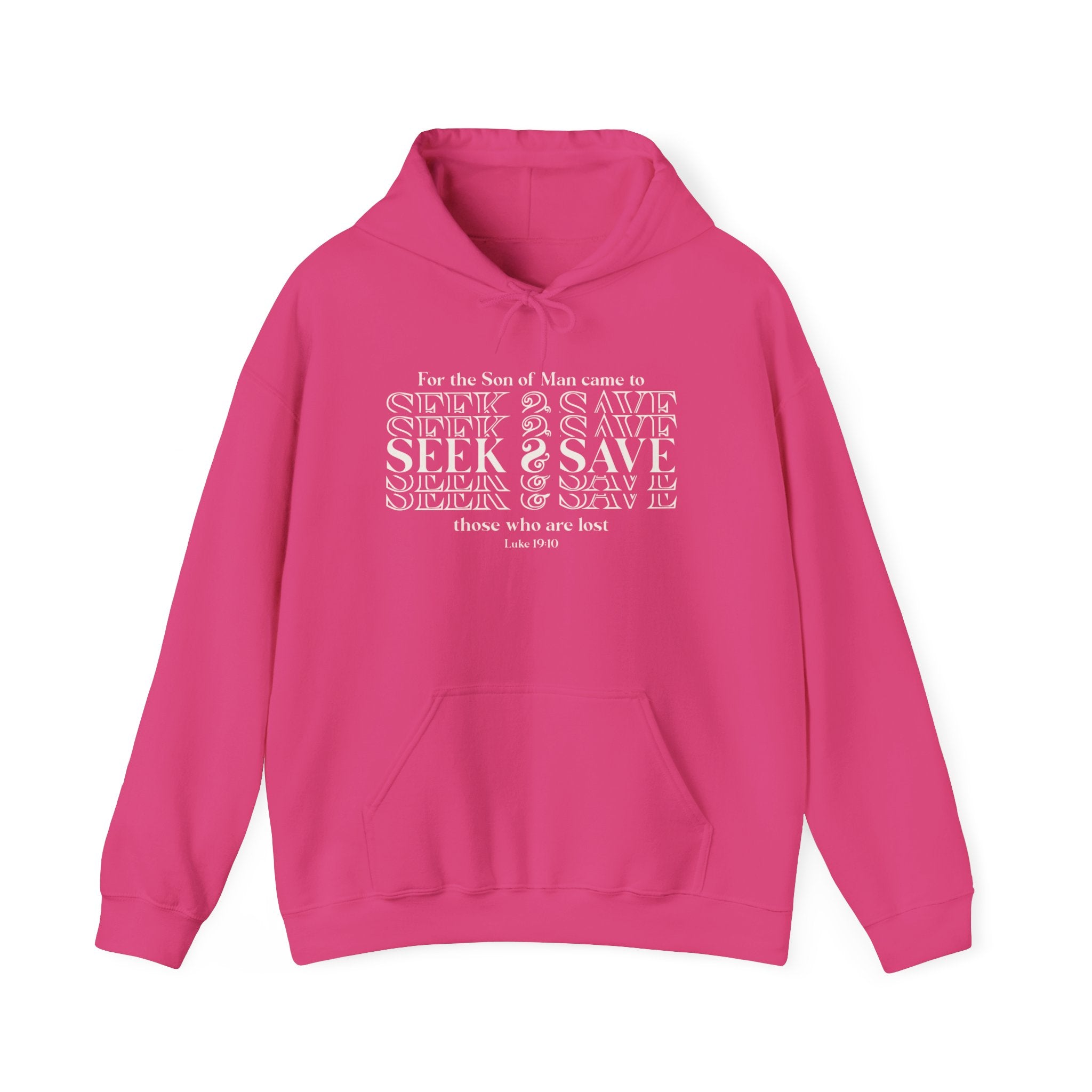 Hooded Sweatshirt - SEEK & SAVE Design