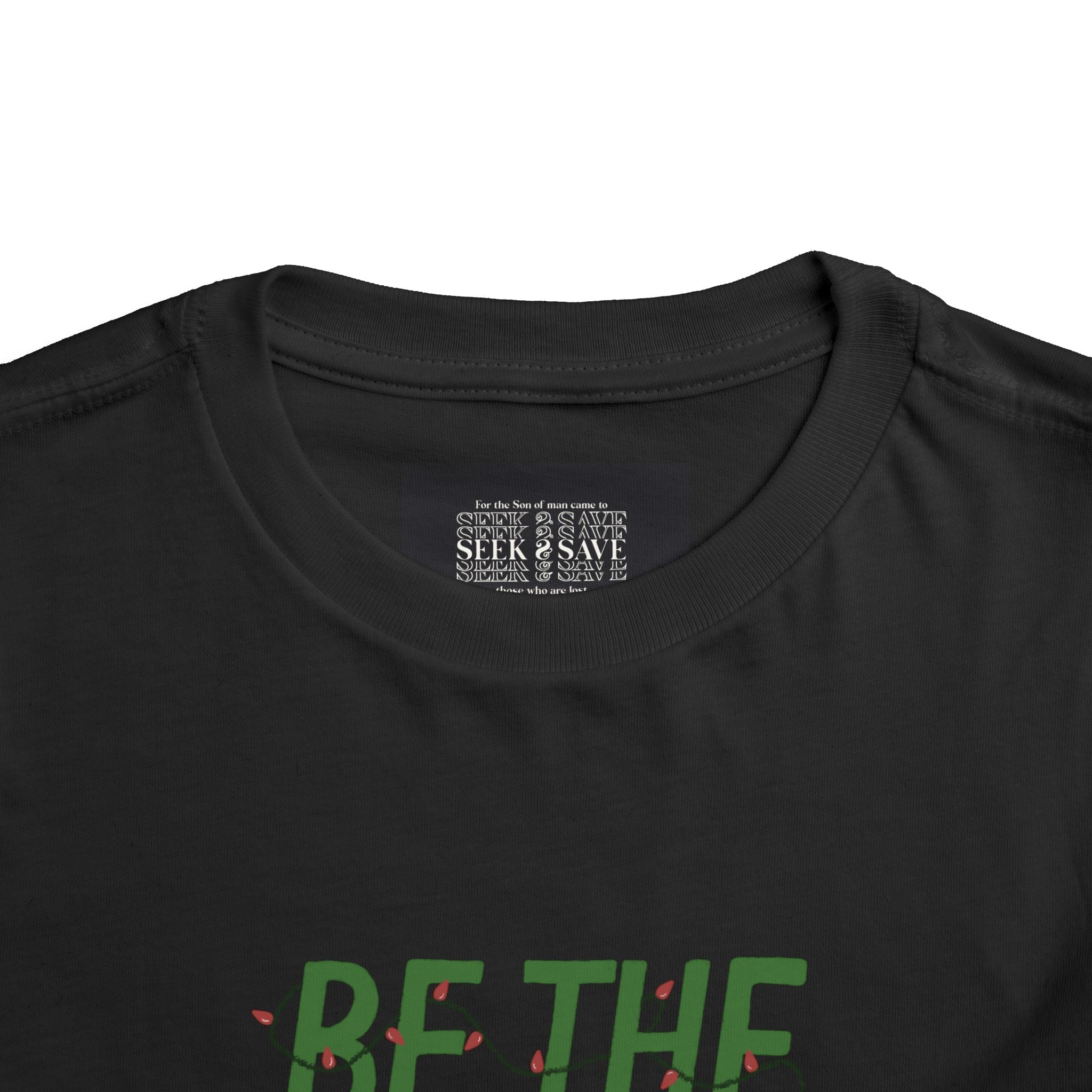 Toddler T-Shirt - Be the Light Graphic Tee for Kids