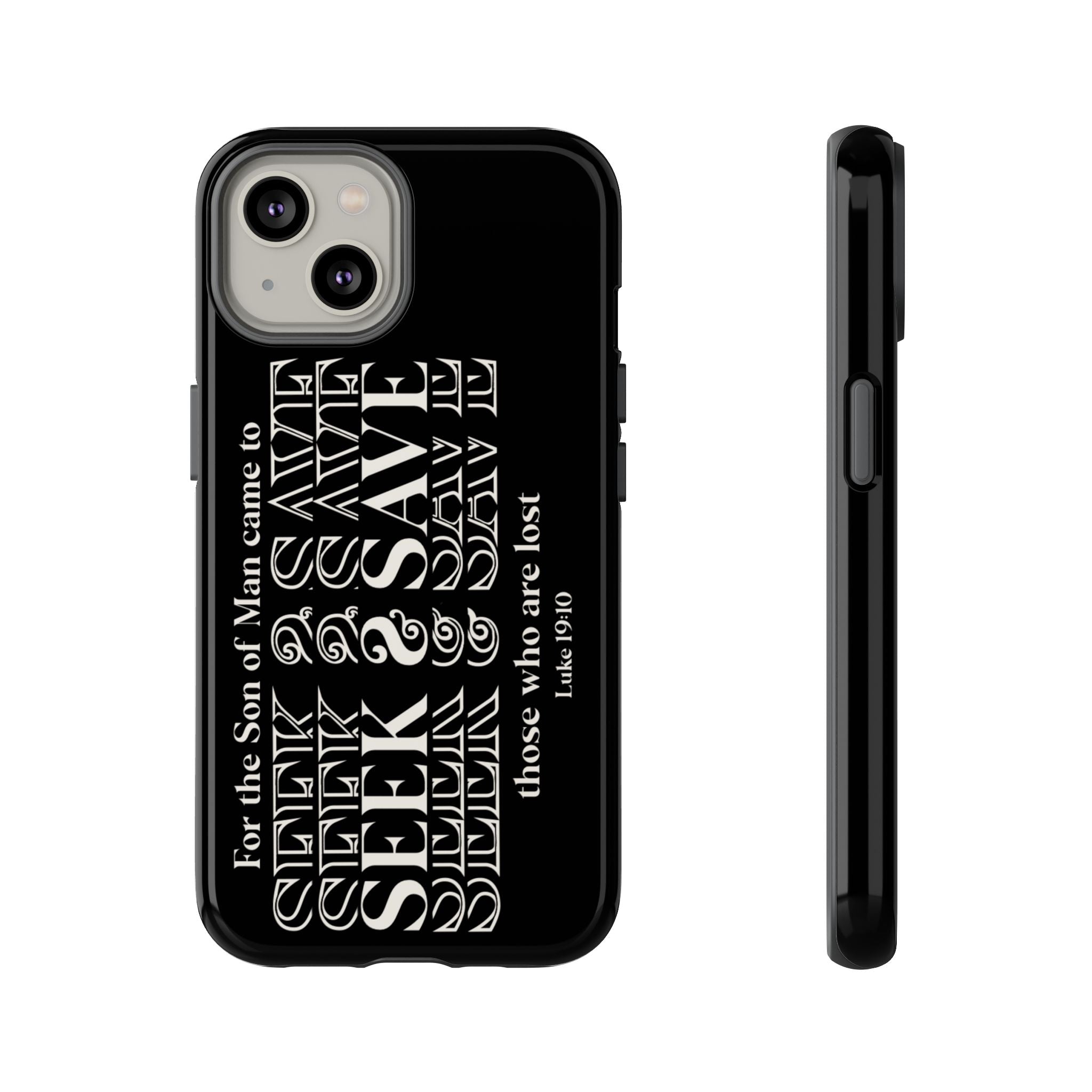 Phone Case - SEEK & Save Tough Case