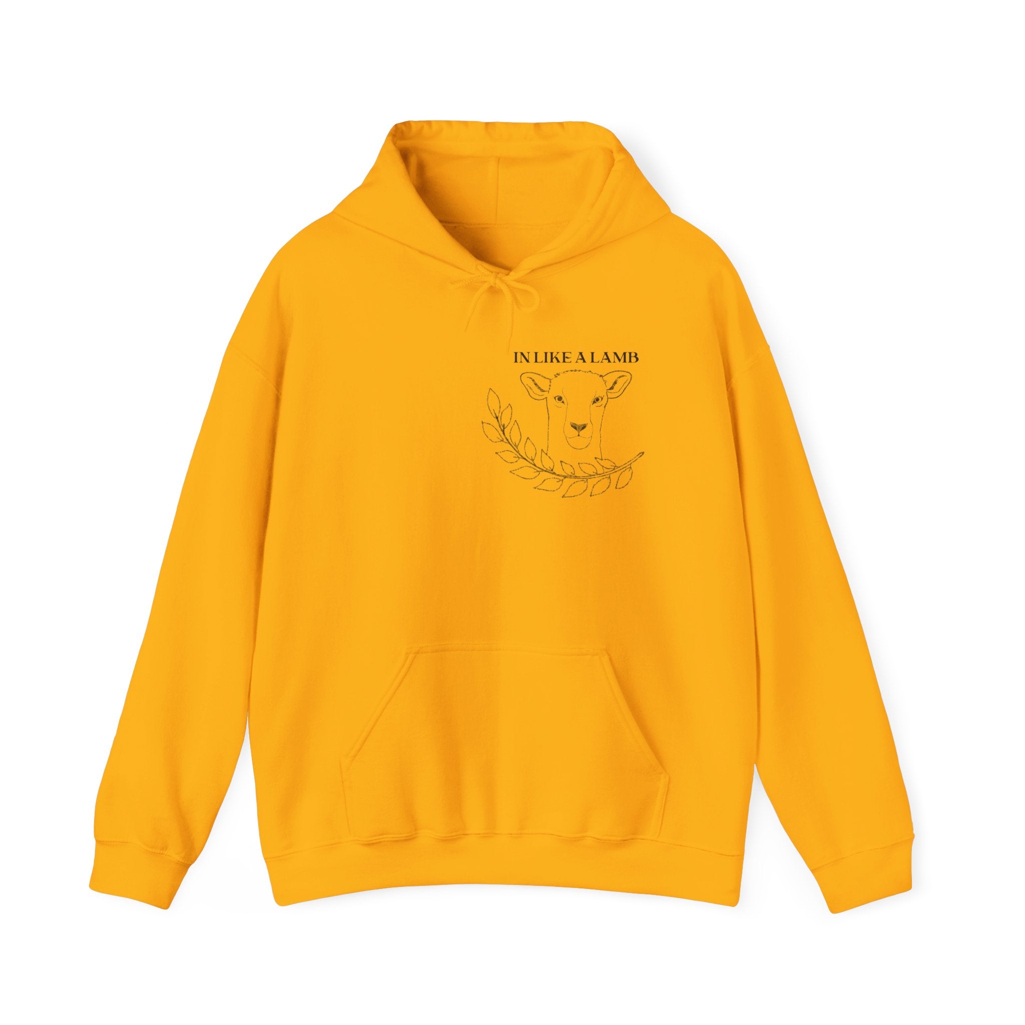 Hooded Sweatshirt IN like a lamb OUT like a lion design