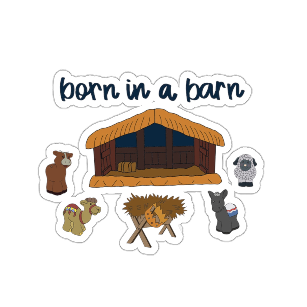 Sticker Born in a Barn Kiss-Cut Stickers Set