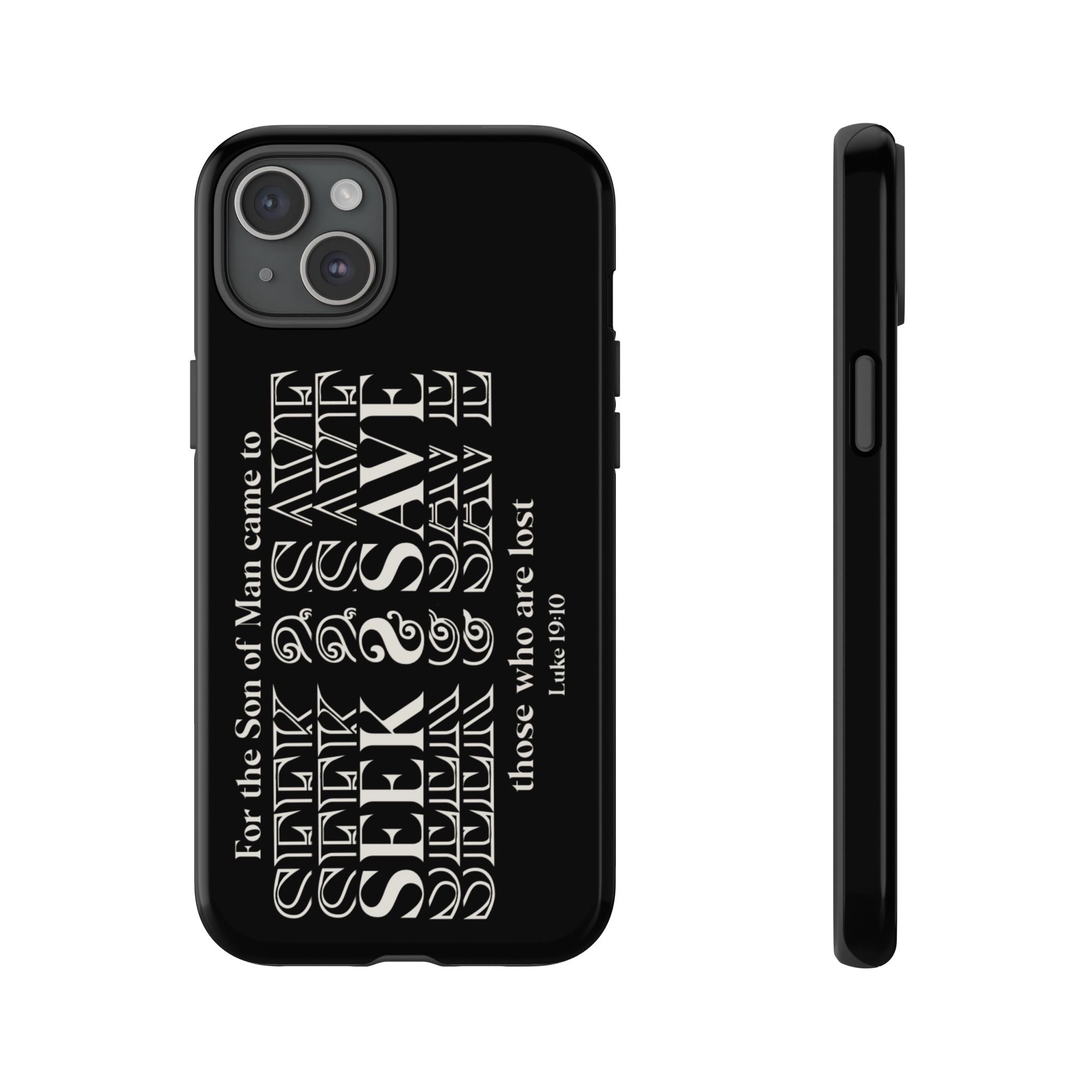 Phone Case - SEEK & Save Tough Case