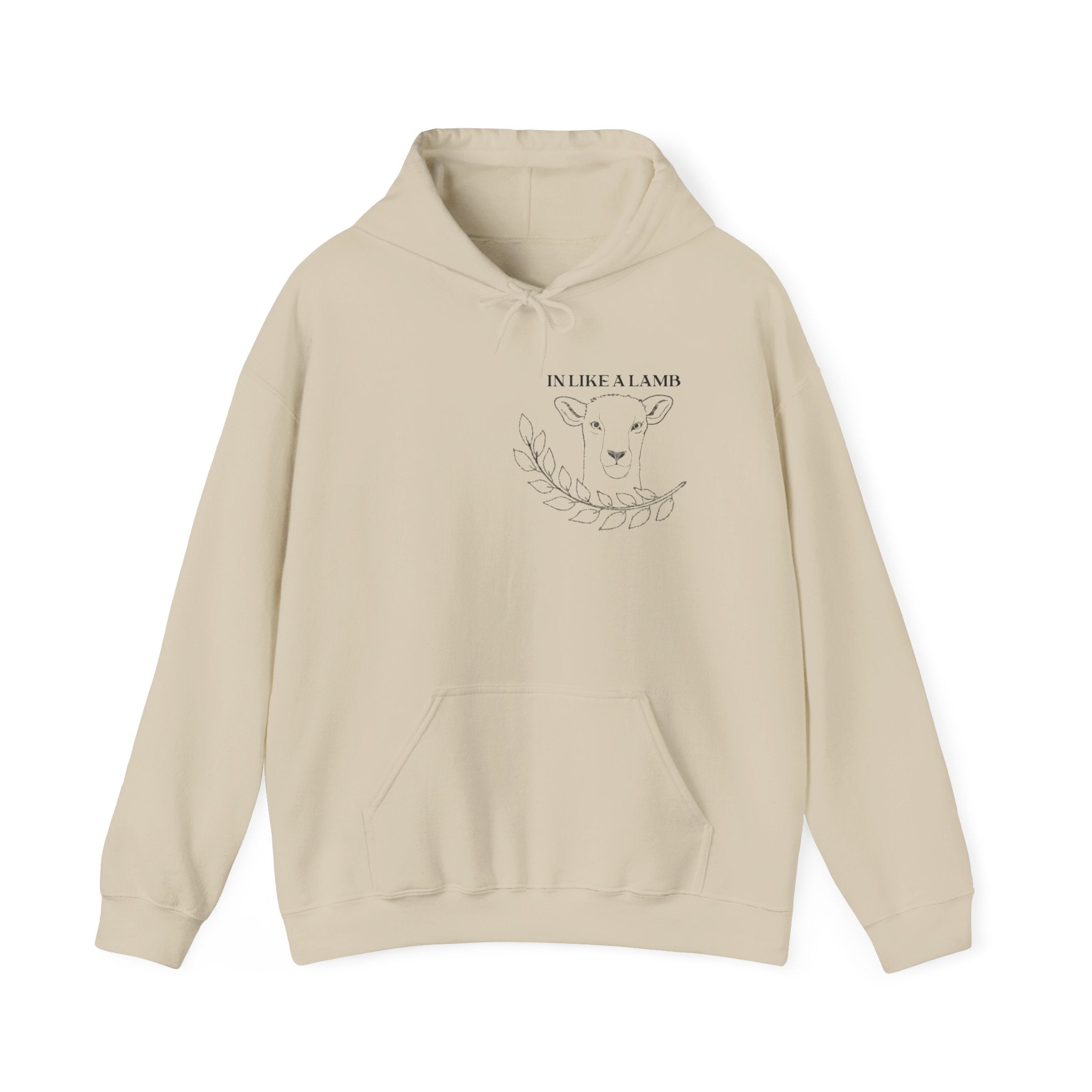 Hooded Sweatshirt IN like a lamb OUT like a lion design