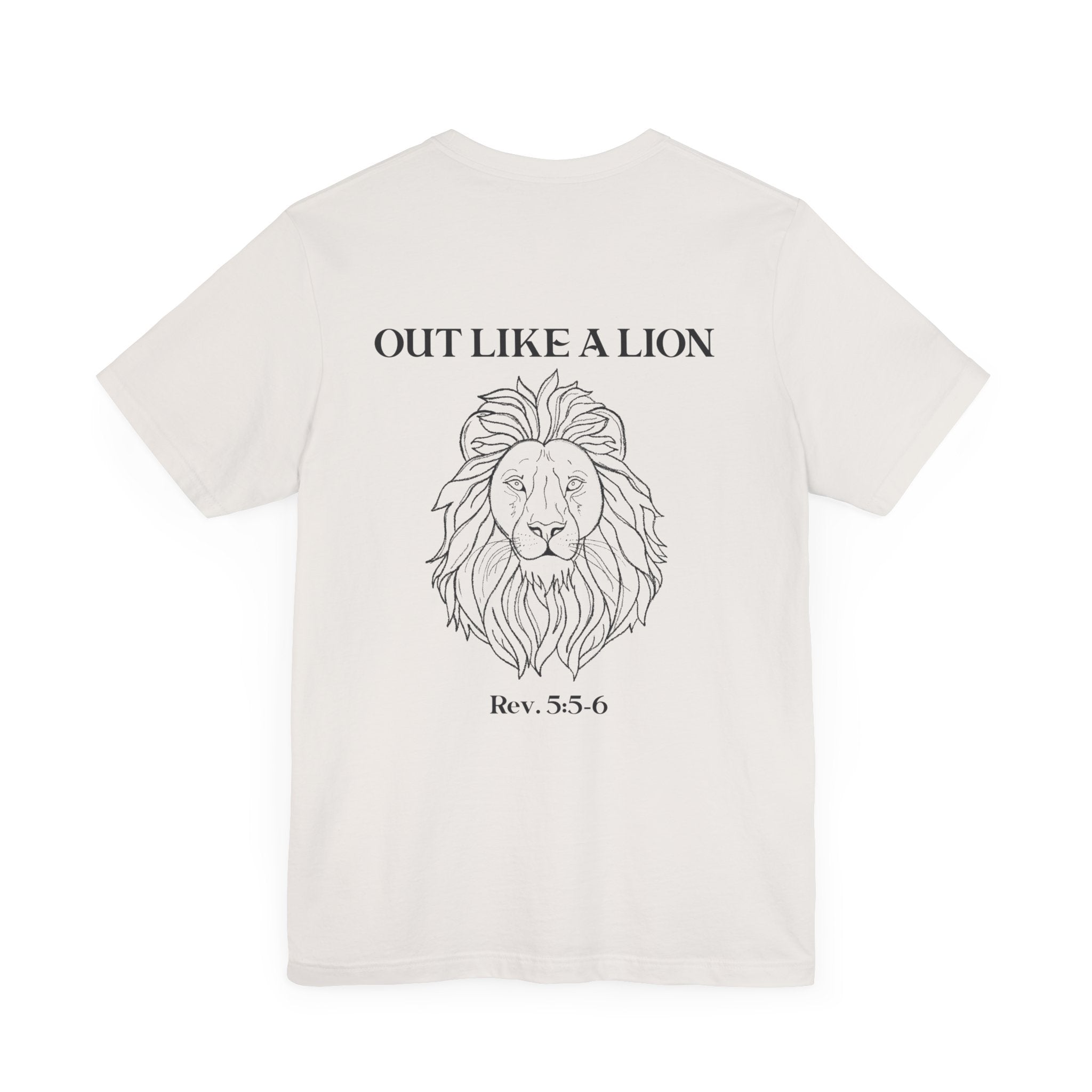 Short Sleeve Tee IN like a lamb OUT like a lion - Unisex Jersey