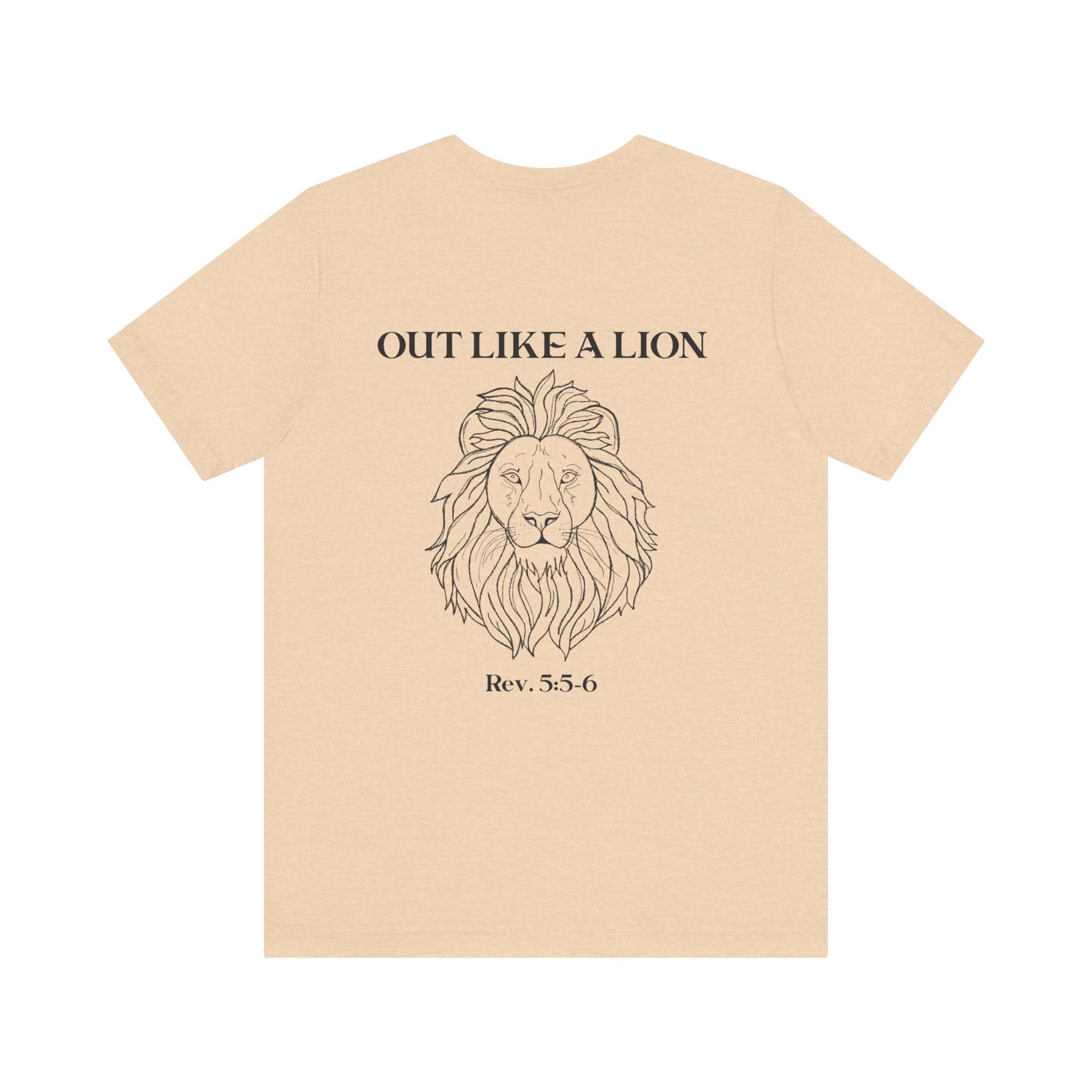 Short Sleeve Tee IN like a lamb OUT like a lion - Unisex Jersey