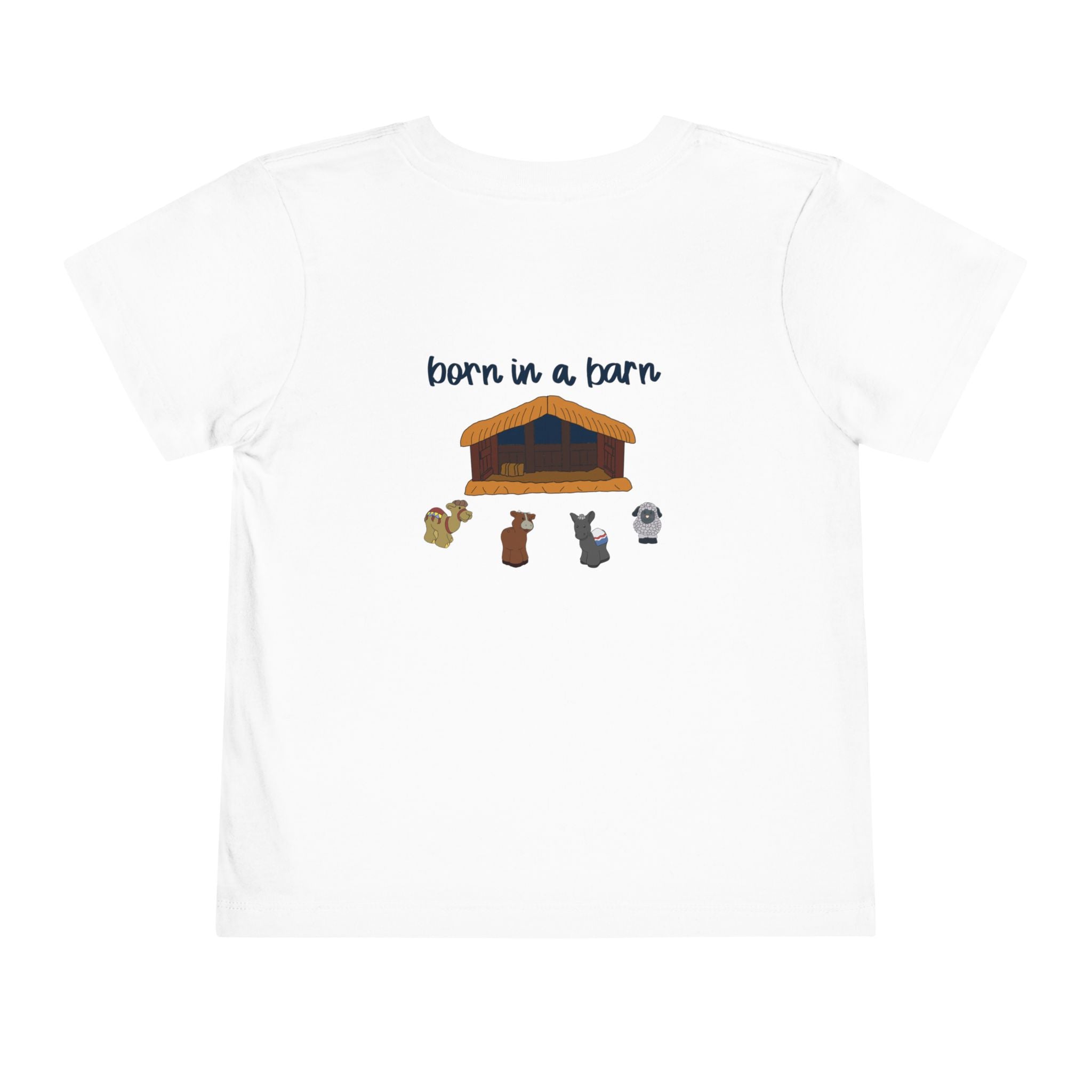 Toddler Tee - Born in a Barn Design