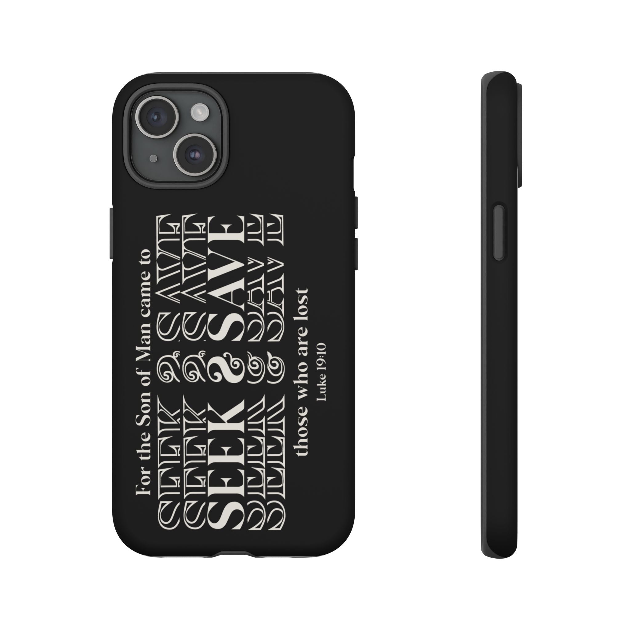 Phone Case - SEEK & Save Tough Case