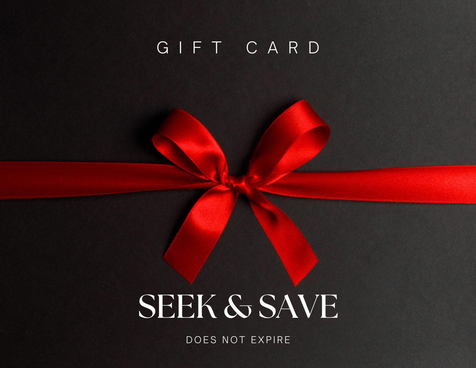 Seek & Save Gift Card